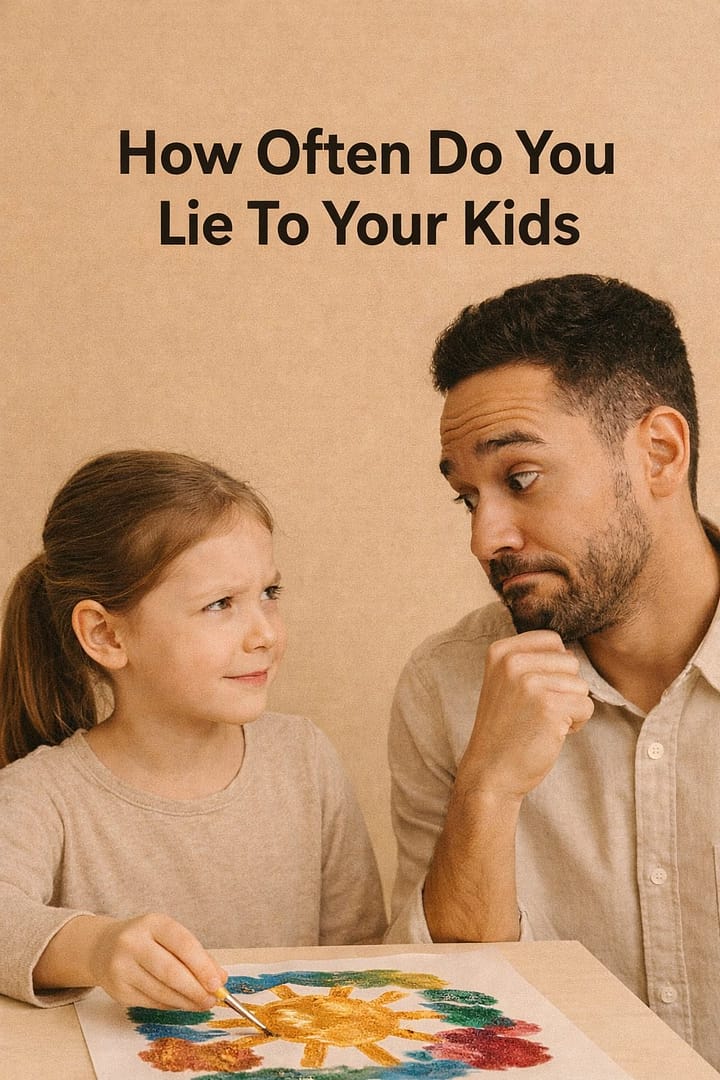How Often Do You Lie to Your Kids?